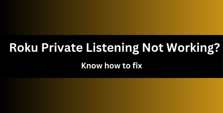 Roku private listening not working