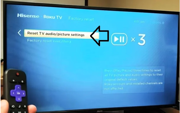 hisense roku TV audio/picture reset